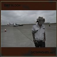Rezension: Emit Bloch – Dictaphones Vol. 01