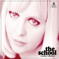 Rezension: The School – Loveless Unbeliever