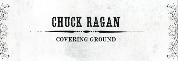 Chuck Ragan - Covering Ground