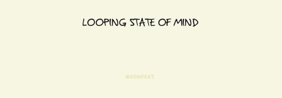 The Field - Looping State Of Mind