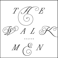 The Walkmen – Heaven