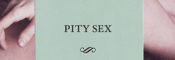 Pity Sex – Feast Of Love