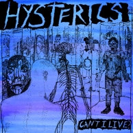 Hysterics – Can’t I Live? EP