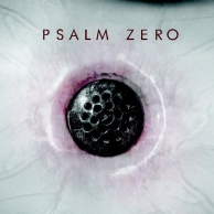 Psalm Zero – The Drain