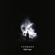 Typhoon – Offerings
